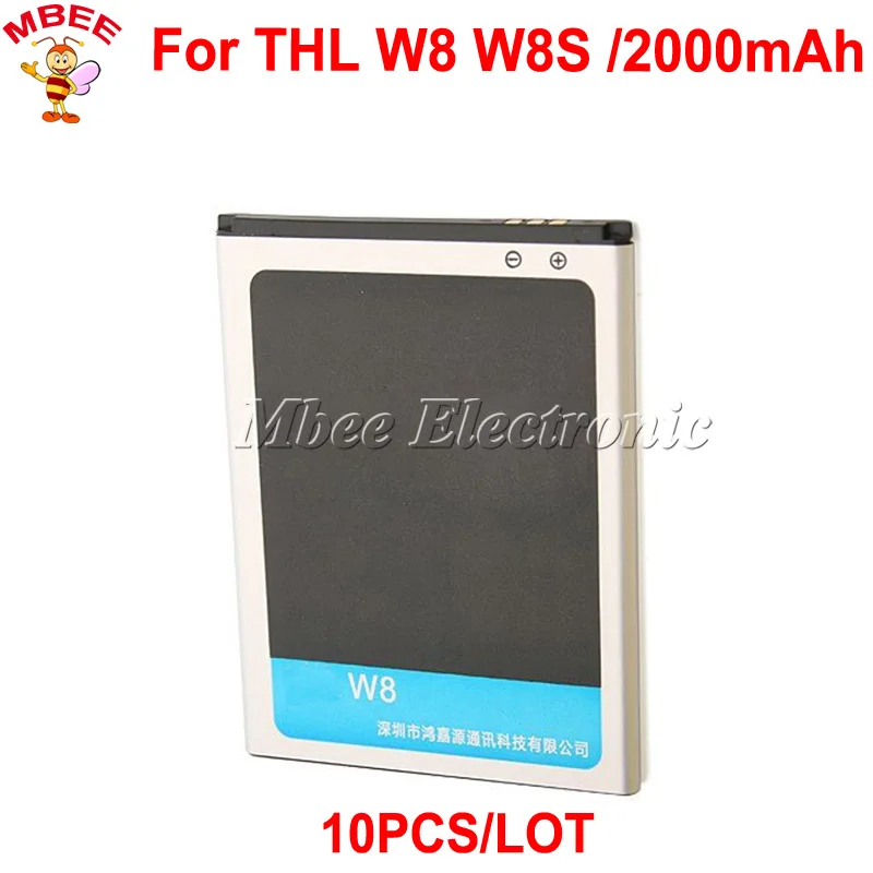 

10 шт./лот 2000 мАч для THL W8 W8S W8 + аккумулятор Аккумулятор AKKU PIL