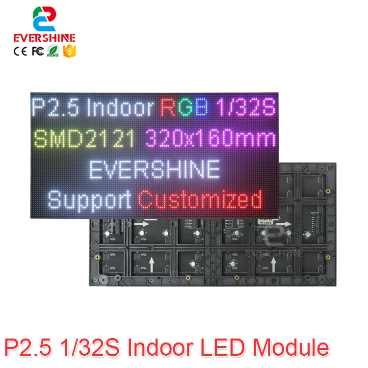 

Free Shipping 2.5mm Pitch P2.5 Indoor Full Color Smd2121 Led Display Module 1/32 Scan RGB Advertising Panel Size 320x160mm