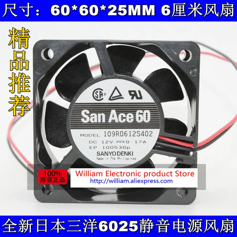 

New Original SANYO 109R0612S402 DC12V 0.17A 60*60*25MM 6CM power supply silent cooling fan