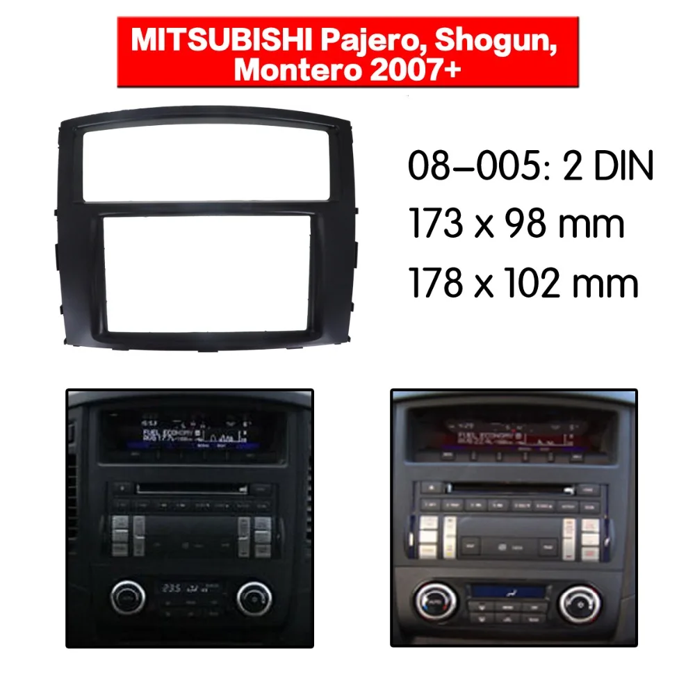 

08-005 Car Radio Fascia Panel For MITSUBISHI Pajero Shogun Montero 2007+ Stereo Dash CD Facia Trim Install Frame Kit