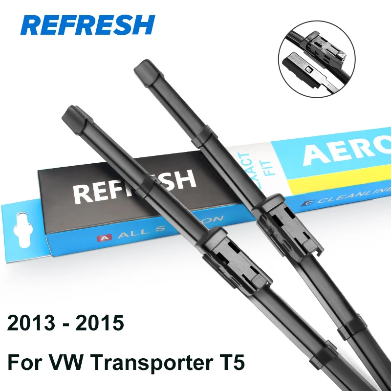 REFRESH Щетки стеклоочистителя для Volkswagen VW Transporter T5 / T6 Модельный год с 2003 по год - Цвет: 2013 - 2015 ( T5 )