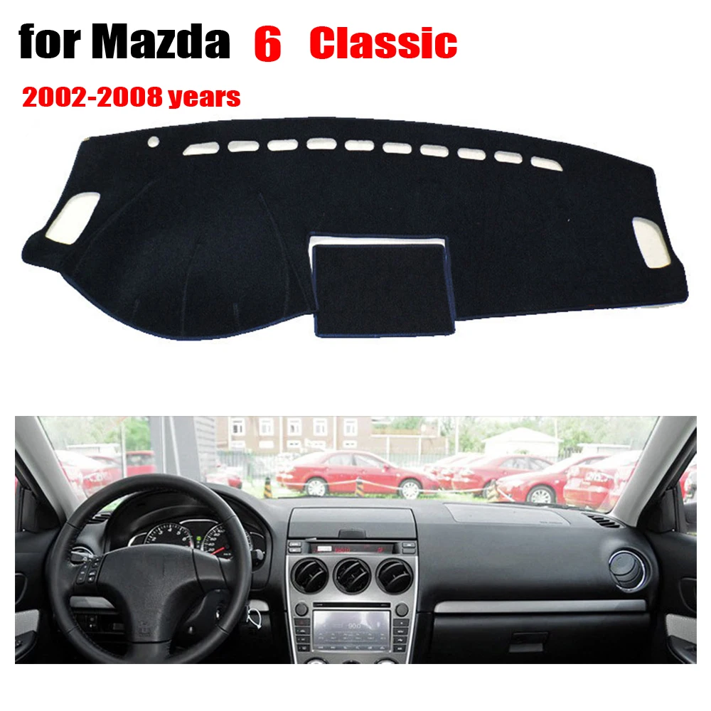 

Чехлы для приборной панели автомобиля, коврик для старой MAZDA 6 2002-2008, левый коврик для приборной панели, чехлы для приборной панели, Аксессуар...