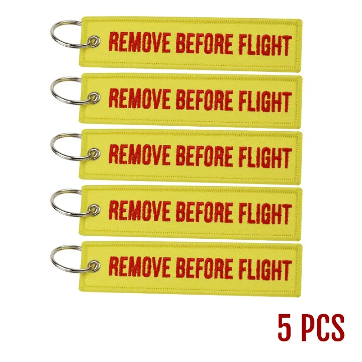 Yellow Red Remove Before Flight Chaveiro тег брелок с вышивкой брелок для ключей для авиации OEM Брелоки ювелирные украшения Чемодан бирка в виде брелка для ключей, 5 шт./лот - Цвет: Yellow Red