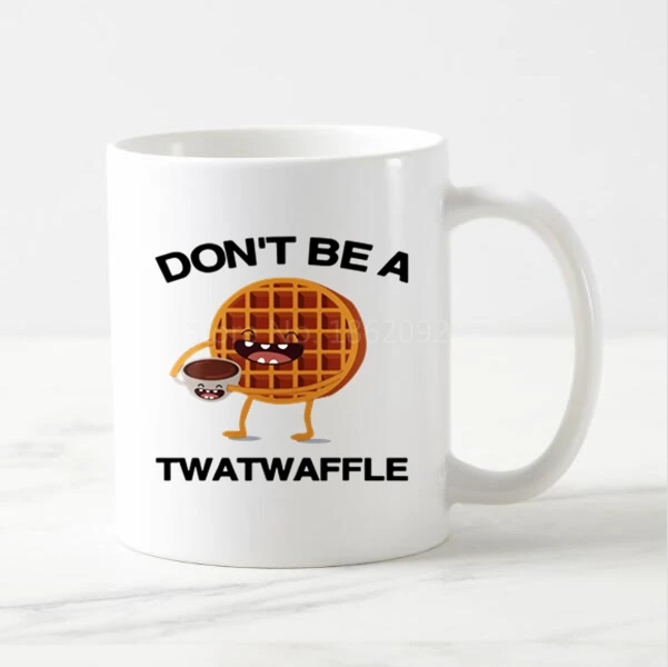 Смешной надписью Don't Be a Twatwaffle Кофе кружки чашки для чая черного цвета с
