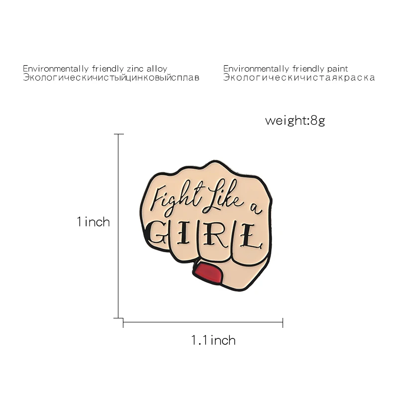 Fight like a girl эмалированная булавка Женская Брошь кулак металлическая брошь классная девушка на булавке значок Feminist power ювелирное изделие подарок для женщин Девушка