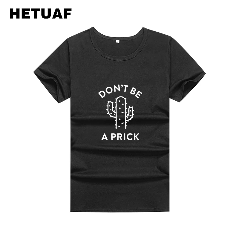 Женская футболка с принтом HETUAF Don BE A PRICK Harajuku кактуса лето 2018 | одежда