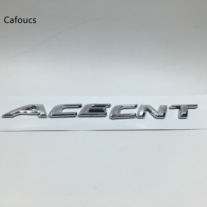 Cafoucs для Hyundai акцент ABS хромированный задний багажник автомобиля эмблемы письмо
