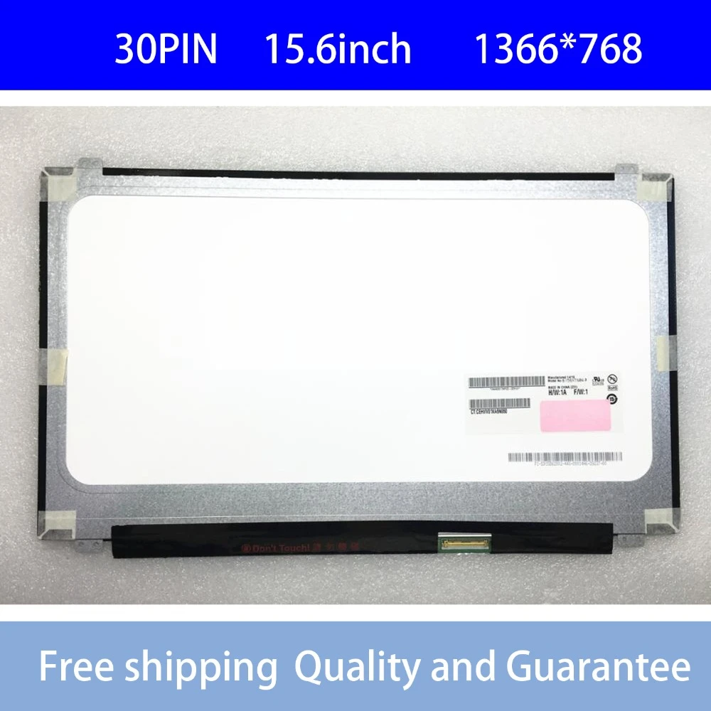 Бесплатная доставка + B156XTN04.0 LTN156AT37 NT156WHM-N12 LP156WHB TPA1 B156XW04 V.7 V.8 B156XTN03.1 N156BGE-EA1 EB1 30-pin |
