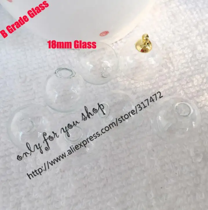 B grade 18mm glass 100 шт прозрачные стеклянные сферы стеклянная подвеска из стеклянного флакона глобус пузырь DIY Шарм стеклянный кулон желаний - Окраска металла: B grade 18mm glass