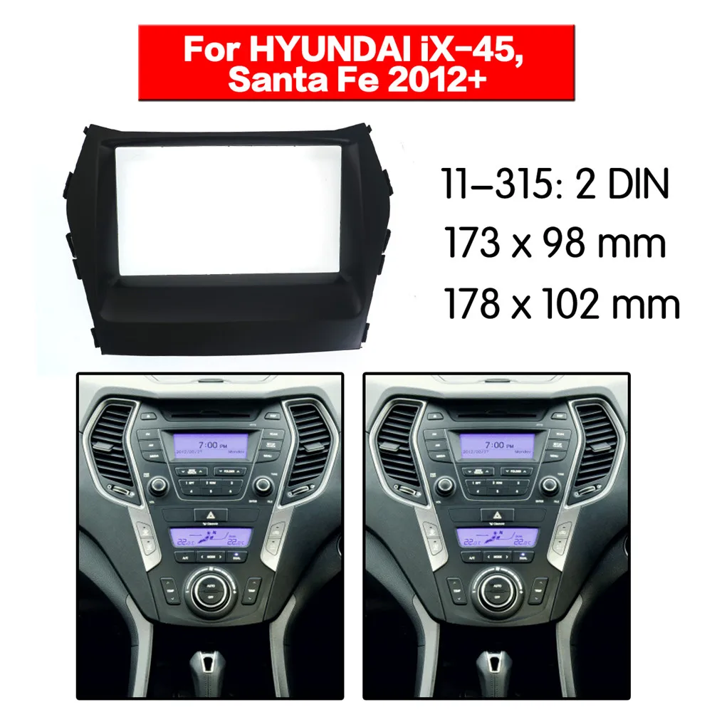 

Top good Quality Radio Fascia for HYUNDAI iX-45, Santa Fe 2012+ Stereo Fascia Dash CD Trim Installation Kit 11-315
