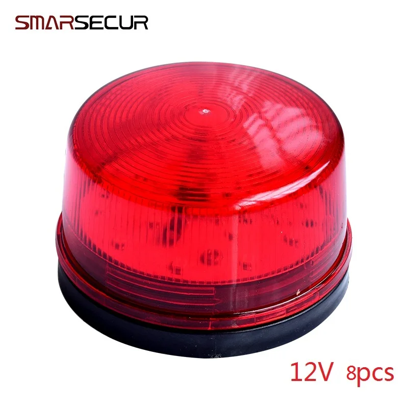12V x8pcs Smarsecur красный светодиодный фонарь 12 В 24 в 220, охранный светильник, мигающий сигнал, Предупреждение льная лампа, сигнальная лампа, сигнальная система - Цвет: 12V x8pcs