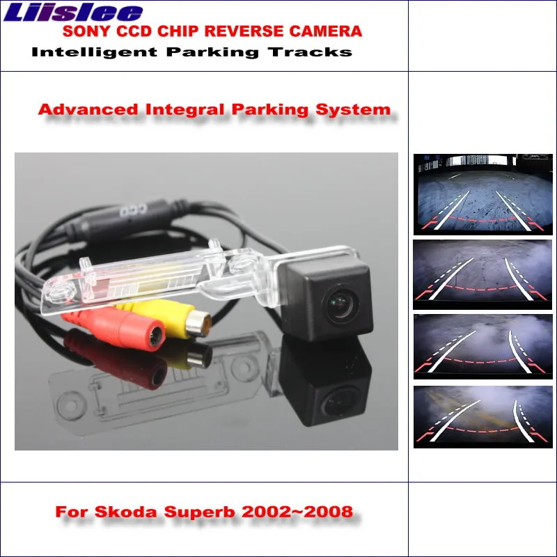 

Liislee Rear Camera For Skoda Superb 2002~2008 Intelligent Parking Tracks Backup Reverse / Dynamic Guidance Tragectory