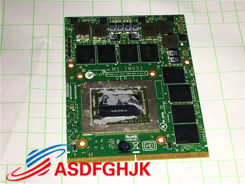 

for MSI GT680 GT780 Video Card MS-17611 MS-16F21 Graphics board N12E-GTX2-A1 GTX580M MS-1W051 100% TESED OK