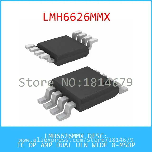 Бесплатная Доставка 1 Шт./лот LMH6626MMX IC OP AMP ДВОЙНОЙ ВГН ШИРОКИЙ 8 MSOP 6626 LMH6626|shipping a