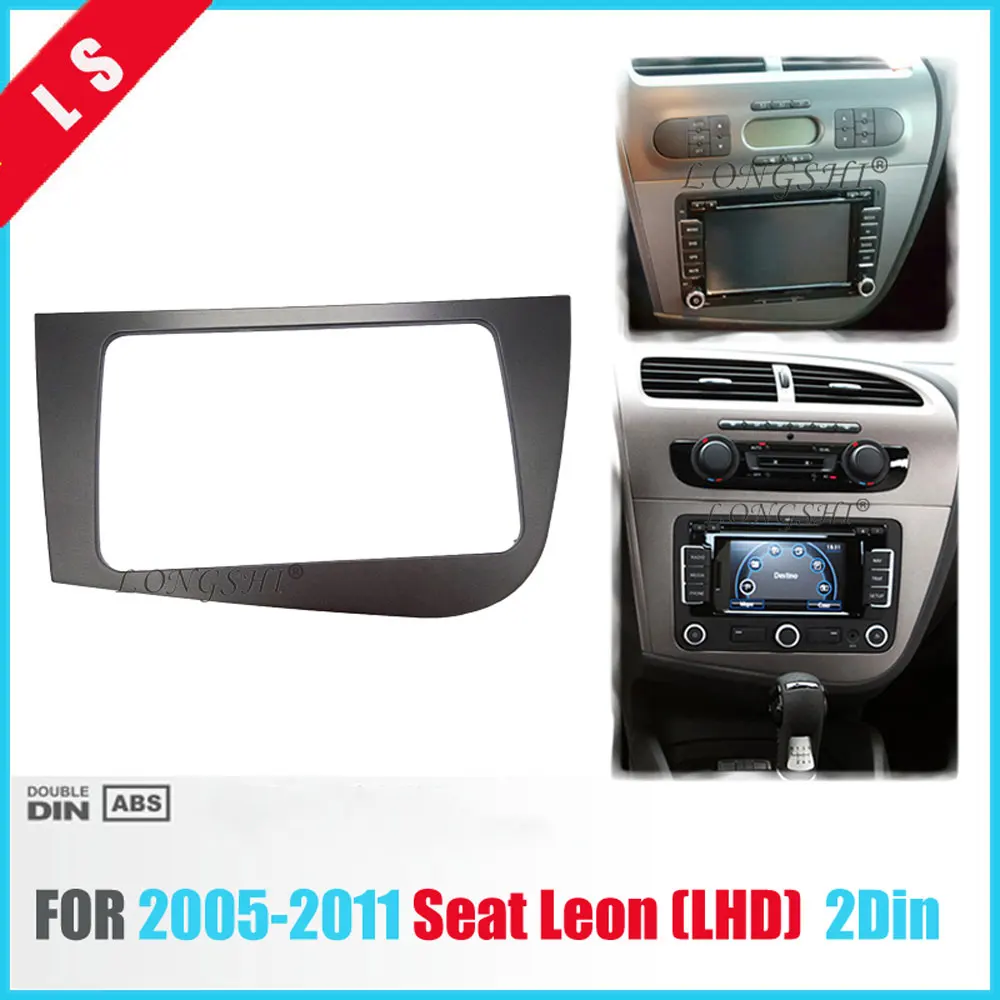 

DOUBLE 2 DIN Car DVD FRAME Radio Fascia for SEAT Leon LHD Left Hand Drive stereo face plate frame radio panel dash mount kit din