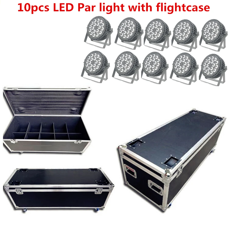 

10X Led par light with flightcase 18x18W RGBWA UV 6in1 rgbw 4in1 led wash lights LED Flat Par Can Stage lighting Silent fan