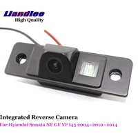liandlee for hyundai sonata nf gf yf i45 2004 2014 car reverse camera backup parking rear view cam integrated hd