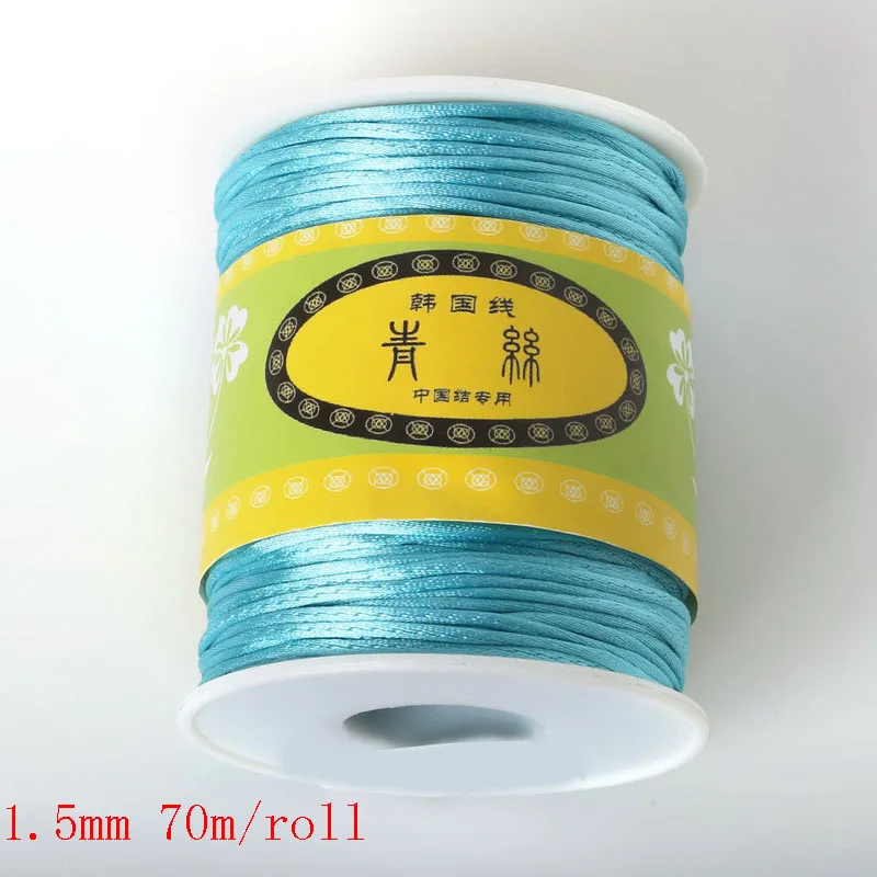 turquoise Горячая 70 м/рулон 1,5 мм нейлоновый шнур, атласная плетеная нить, смешанные 21 Цвета, ювелирные изделия, бисер, шнур, веревка, нить - Цвет: turquoise