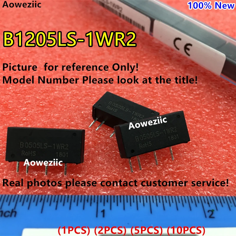 Aoweziic (1 шт.) (2 (5 (10 B1205LS-1WR2 новый оригинальный SIP4 Вход: 12 В Выход: 5 0.2A DC-DC 1.5кв изоляция
