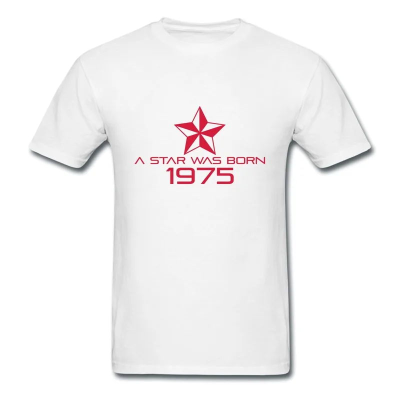 Drop shipping Regular Boys T Shirt Birthday A Star was born 1975 Printed Quotes Tee for Man Style|shirt spandex|tee shirt materialtee fashion |