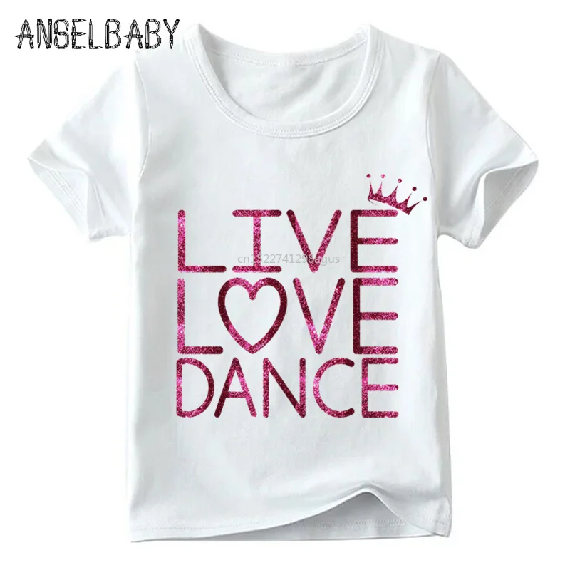 Забавная детская футболка с принтом Live Love Dance детские летние белые топы коротким
