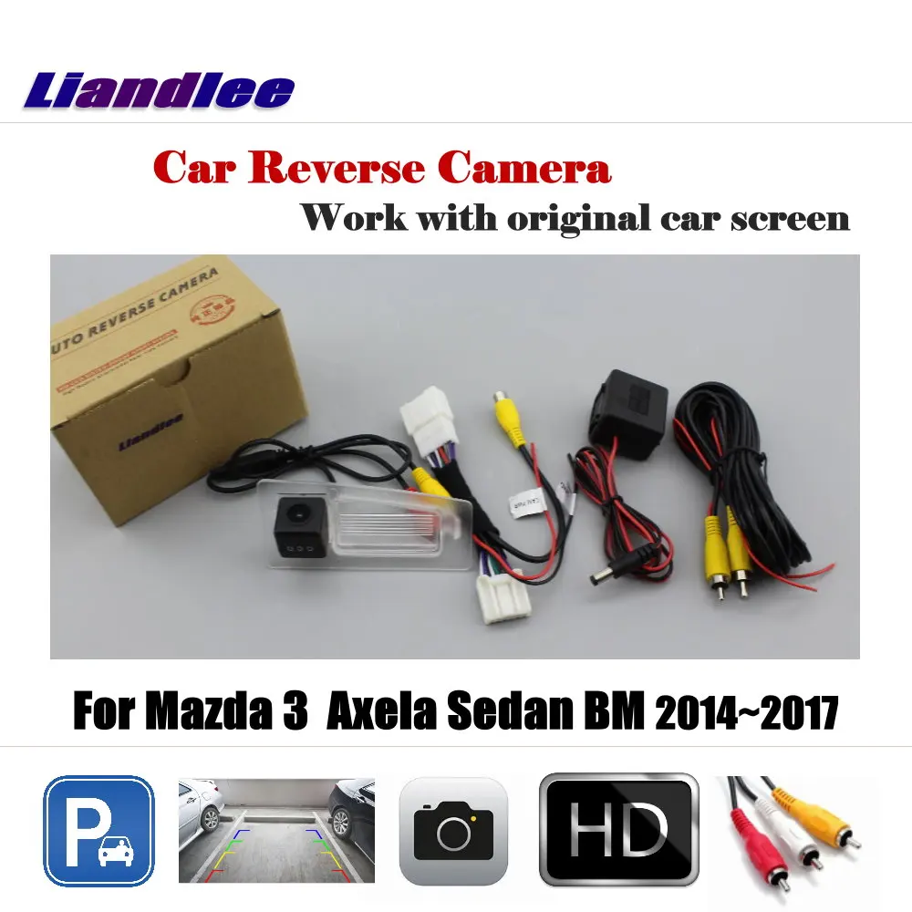 

Liandlee Car Reverse Rearview Camera (6V) For Mazda 3 Mazda3 Axela Sedan BM 2014~2017 Original Screen / HD CCD Parking Camera