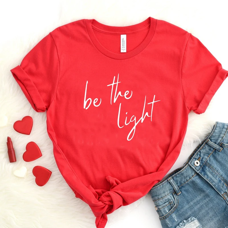 Be The Light Футболка женская одежда Летняя Повседневная христианская Футболка хлопок плюс размер топ с изображением Иисуса футболка Прямая