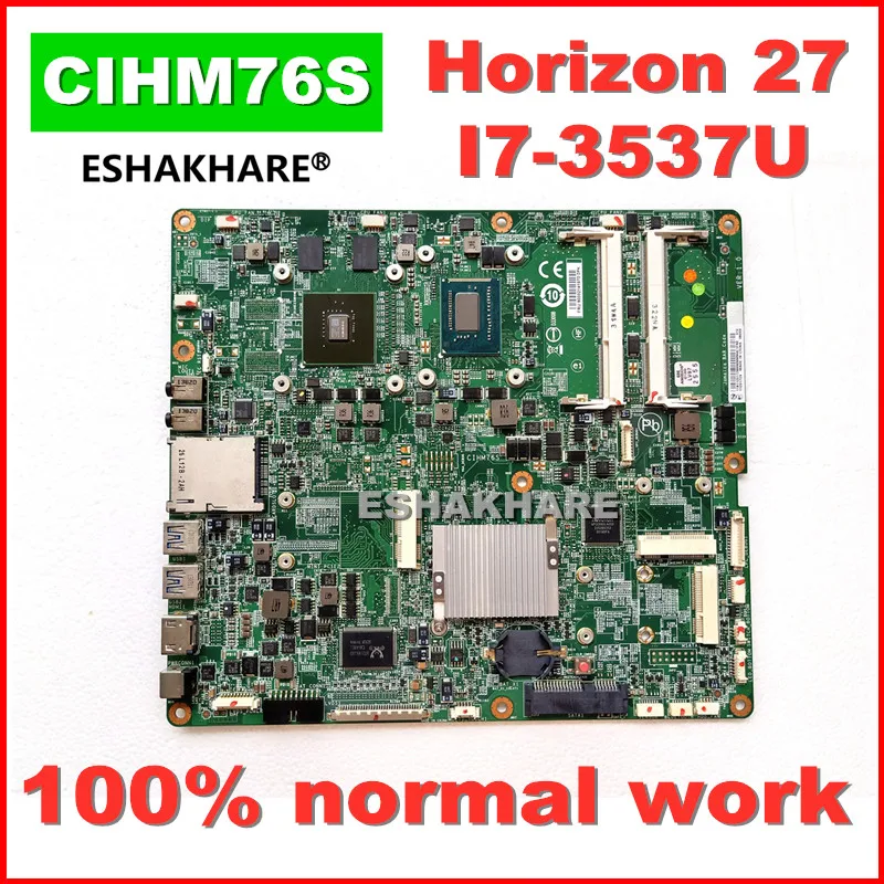 ESHAKHARE/CIHM76S I7 3537U/3517U Horizon 27 PC материнская плата для ноутбука Lenovo IdeaCentre 90002141 W8S CIHM76S 620