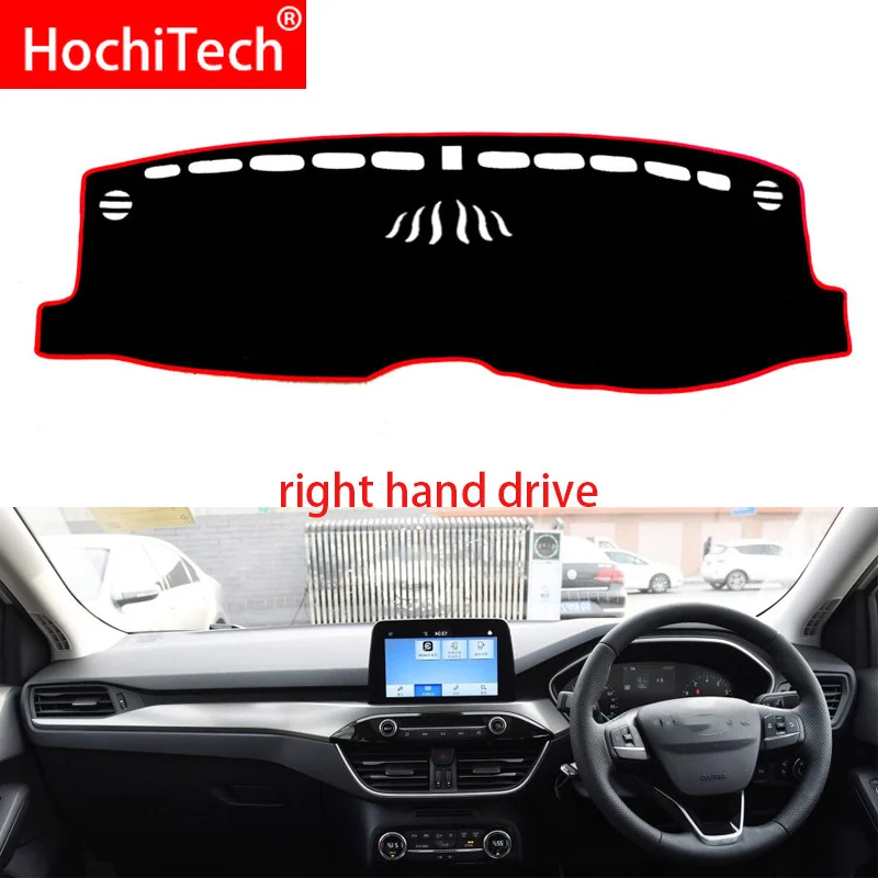 

For Foucs 2019 Right and Left Hand Drive Car Dashboard Covers Mat Shade Cushion Pad Carpets Accessories