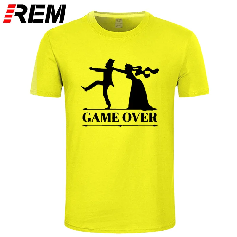 REM Game over невеста жених мальчишник девичник футболка смешные футболки мужские Костюмы короткий рукав Camisetas футболка