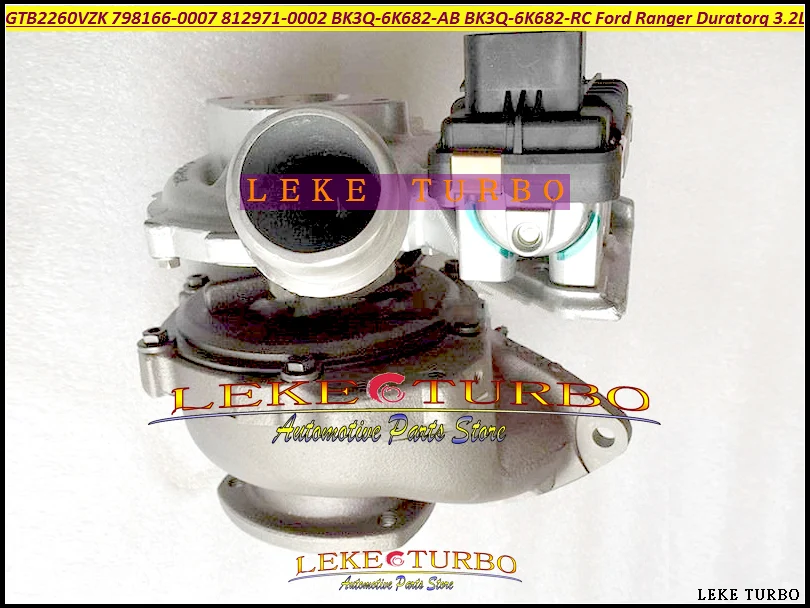 Турбо зарядное устройство GTB2260VZK 798166 0007 812971 BK3Q 6K682 AB RC для Ford Ranger 10 DURATOR 3.2L
