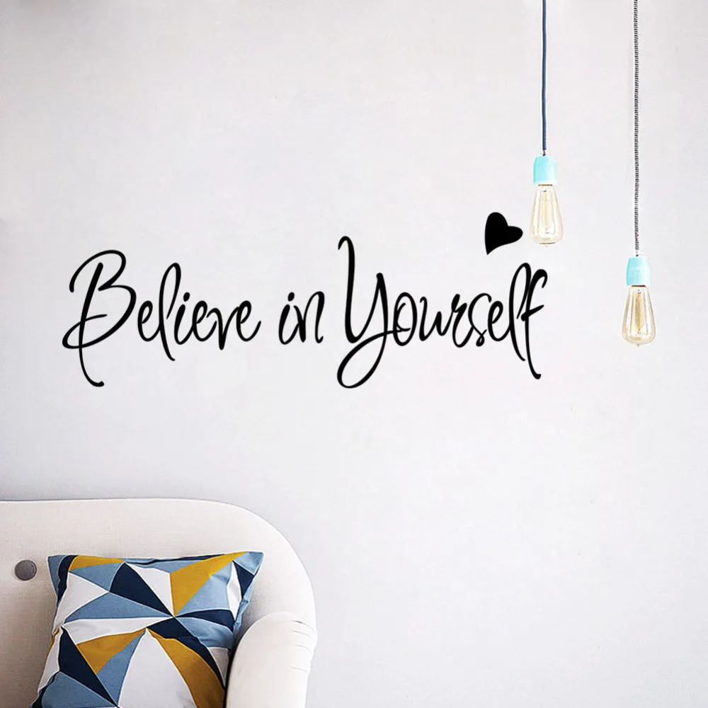 Believe in yourself home decor creative Inspiring quote wall decal adesivo de parede removable vinyl sticker | Дом и сад
