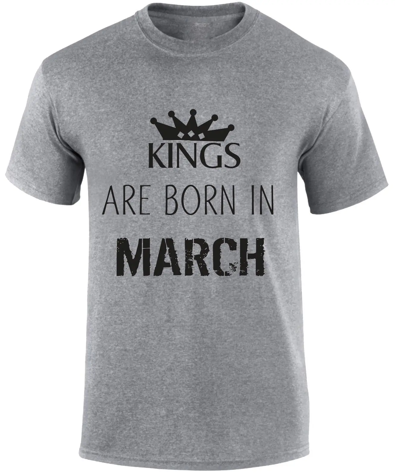 

Fashion Men Shirt Free Shipping Kings Are Born In March Birthday Month of Birth Royal Party Slogan Funny T Shirt Summer T-shirt