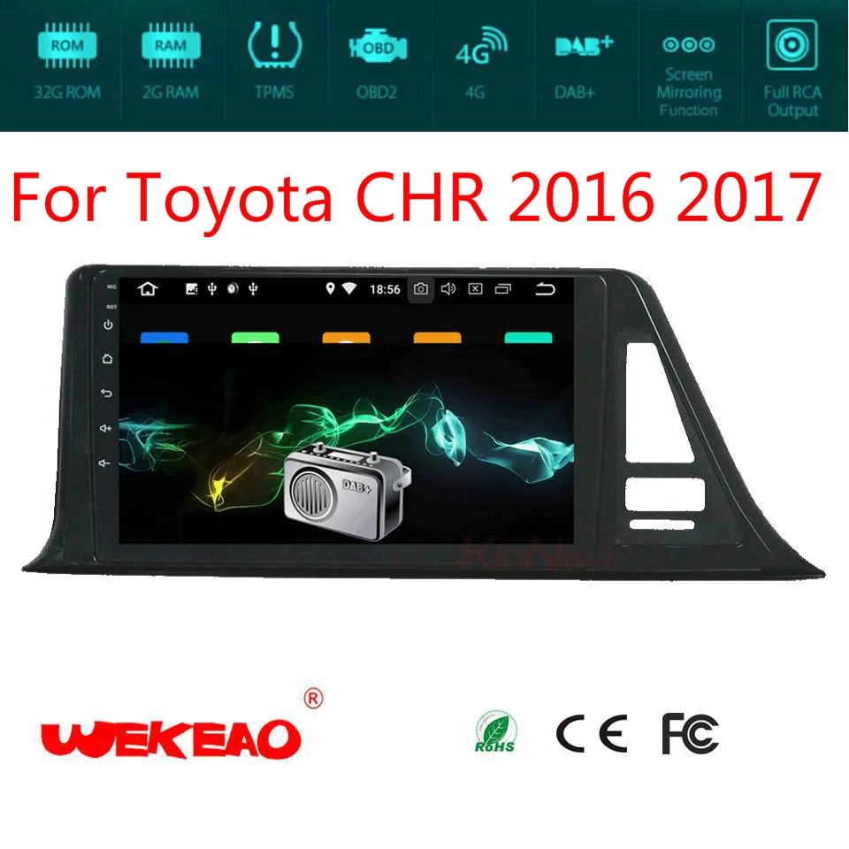 Wekeao 10 2 &quotCar gps мультимедийный плеер для Toyota CHR с стерео аудио Play Поддержка Bluetooth WI FI