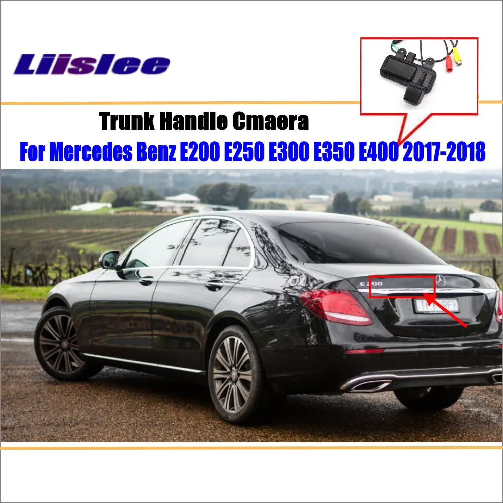 Автомобильная камера заднего вида для Mercedes Benz E200 E250 E300 E350 E400 2016 2019 HD резервная