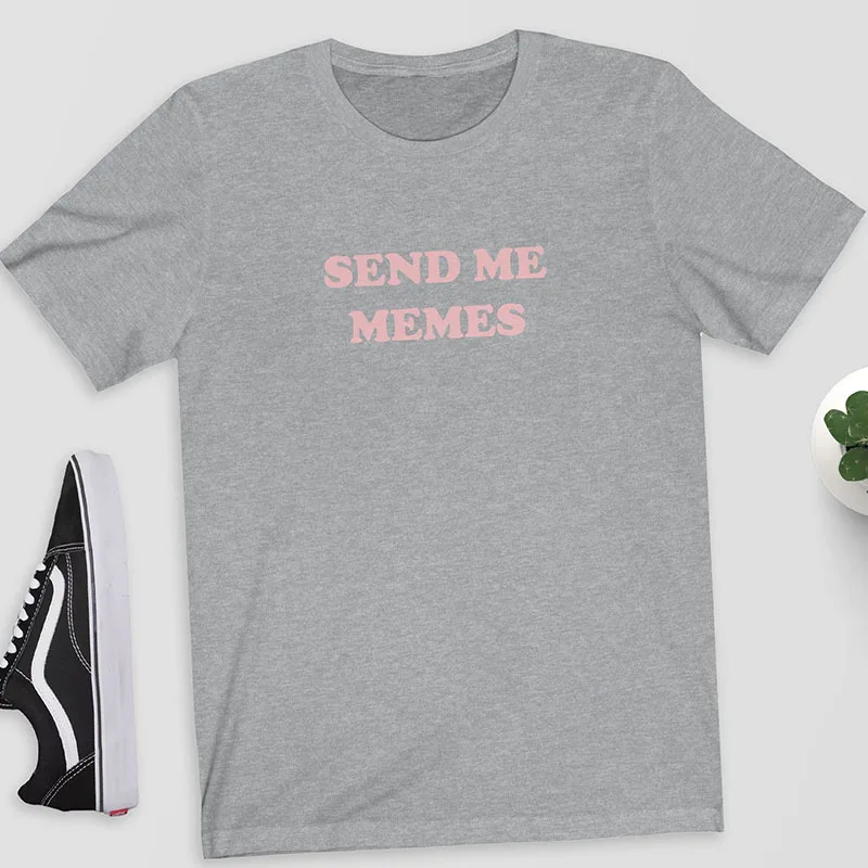 Send Me Memes T-Shirt Women Funny Tee Graphic Shirt Tumble t Clothing Crewneck Fashion 3XL Plus Size T Drop Ship | Женская одежда