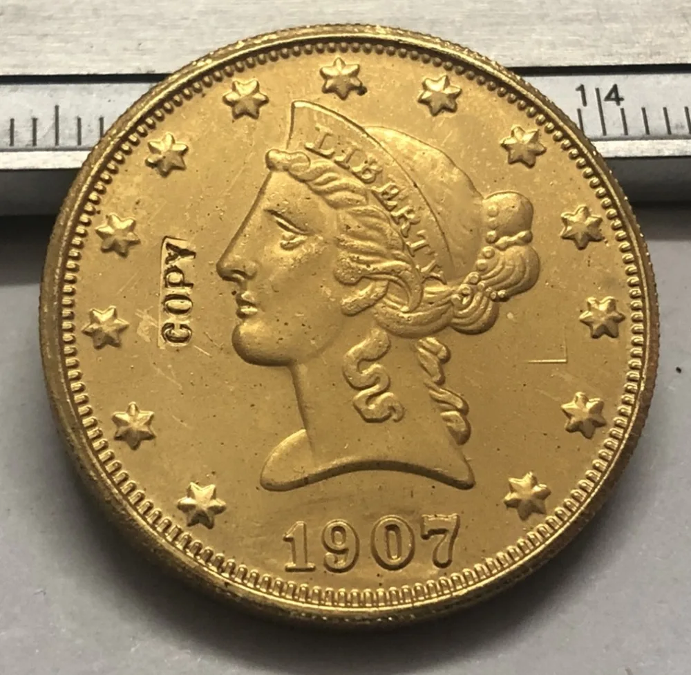 1907 Соединенные Штаты Liberty Head(девиз на обратном направлении)$10 Золото Имитация монеты(Выберите любой мятный P& S& O
