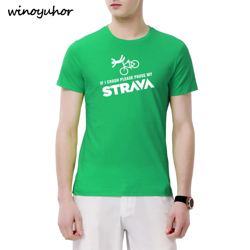 Green If I Crash Please Pause My Strava Biker Pint Футболка Мужская Летняя Повседневная футболка с коротким рукавом Забавный юмором гик Топы - Цвет: Green