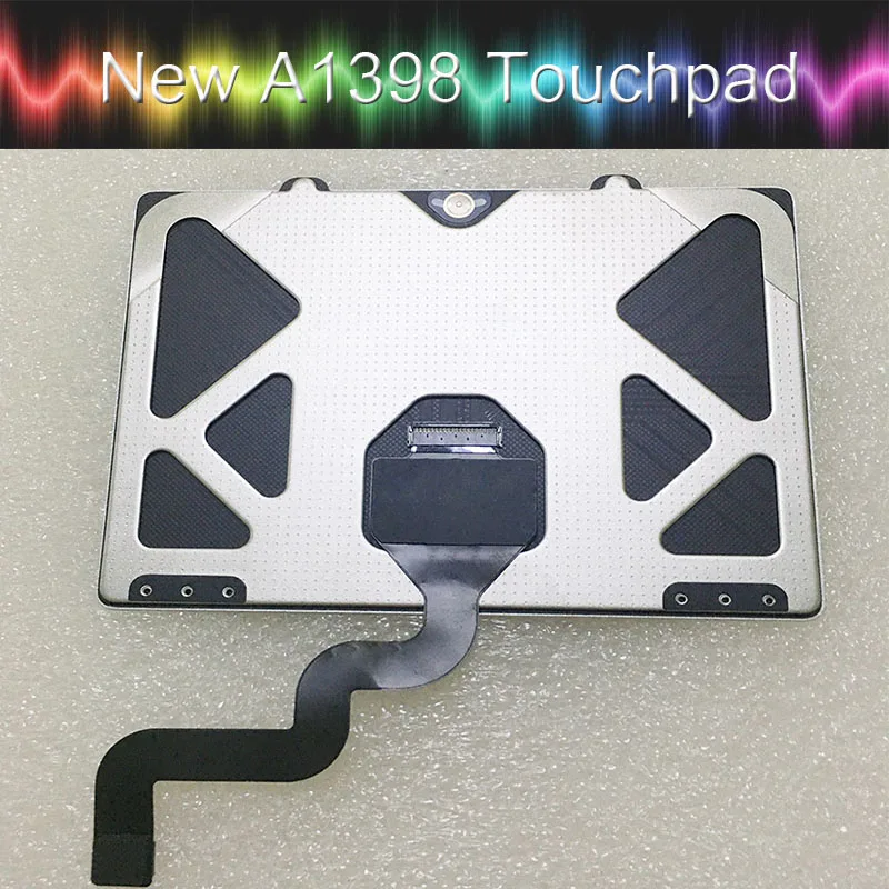 5 шт. новая сенсорная панель A1398 с кабелем 821-1610-A/02 для macboook pro Retina 15 4 '&#x27A1398 Mid 2012
