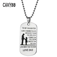 caxybb to my daughter chains link necklace gifts military metal pendant daughter necklace thanksgiving gift jewelry love dad