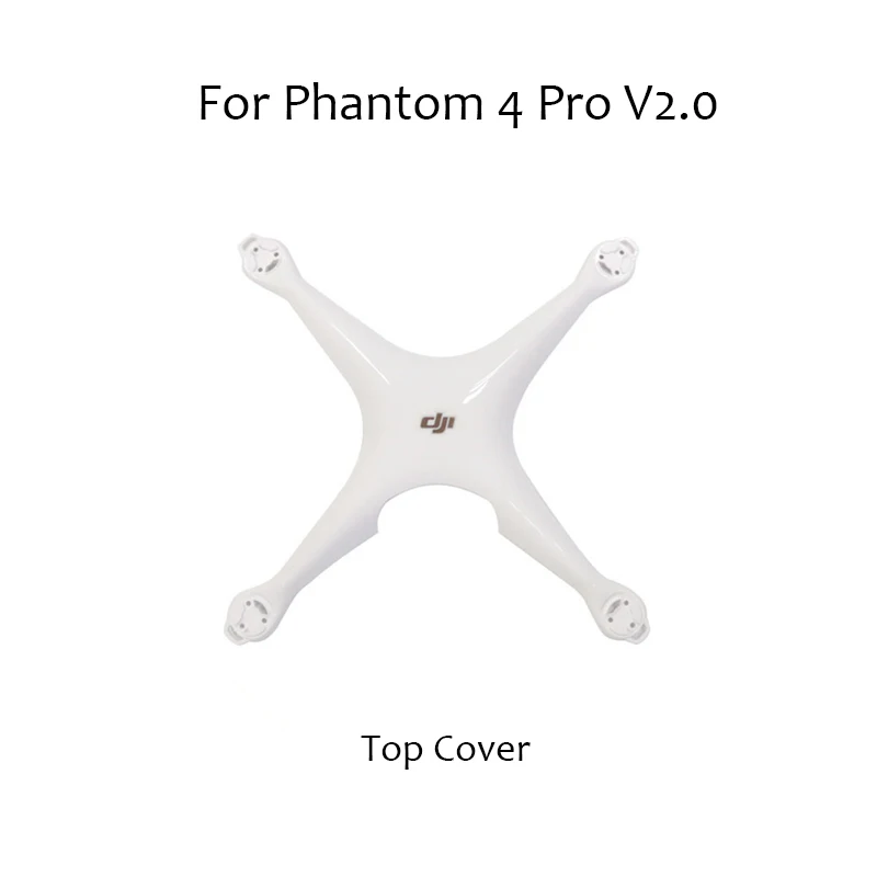 Оригинальный самолет верхняя оболочка крышка для DJI Phantom 4 Pro V2.0 Дрон замена