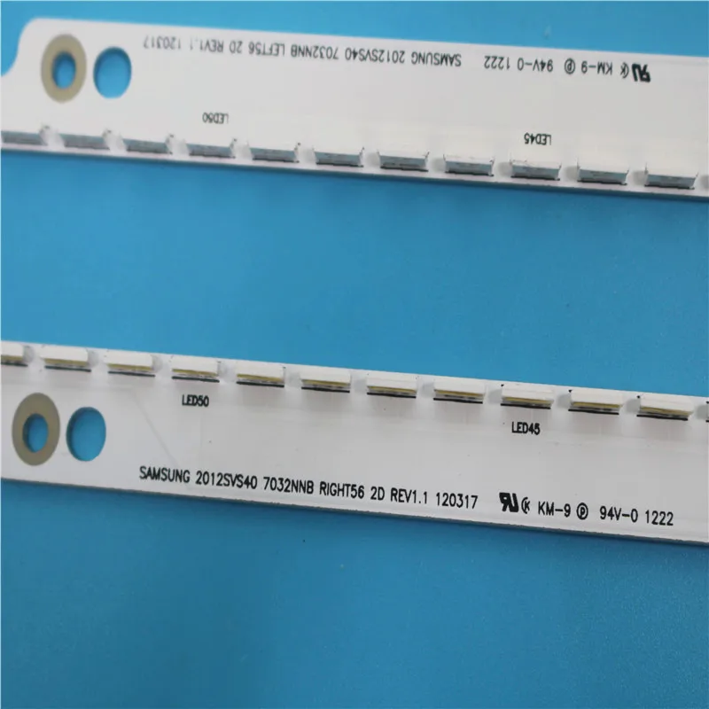 

New 2 PCS/set 56LED 500mm LED Backlight strip For Samsung UA40ES6100J UE40ES5500 2012SVS40 7032NNB RIGHT56 LEFT56 2D panel