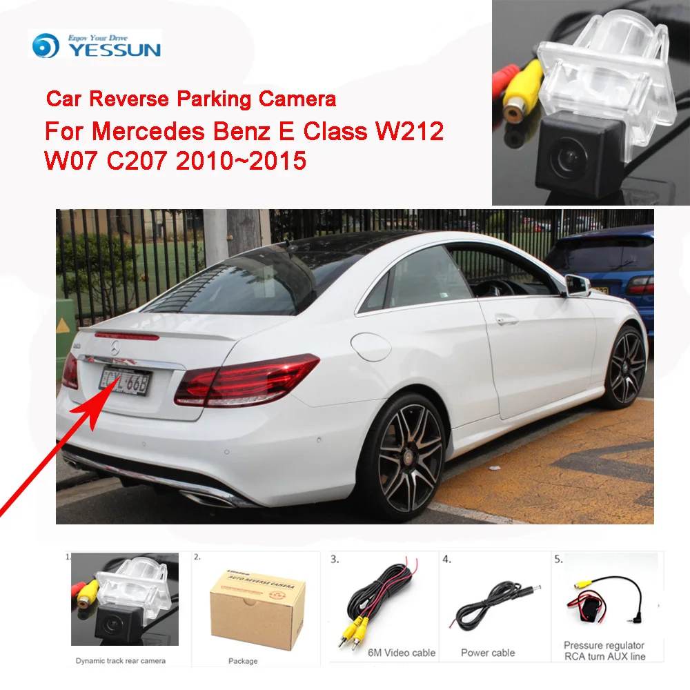 

YESSUN Автомобильная камера заднего вида, для Mercedes Benz E Class W212 W07 C207 2010 ~ 2015