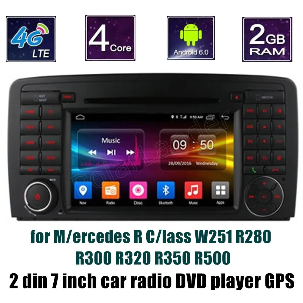 Android 6 0 Автомобильный DVD GPS четырехъядерный для BENZ R Class W251 R280 R300 R320 R350 R500