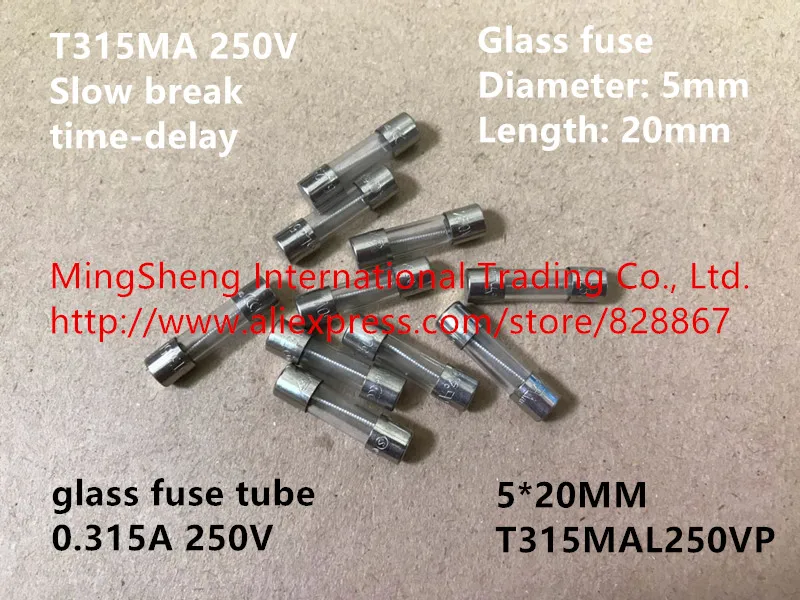 Оригинальная Новинка 100% стеклянная трубка Предохранителя 0.315A 250V 5*20 мм T315MAL250VP
