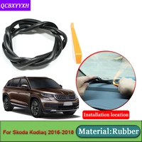 car styling for skoda kodiaq 2016 2018 anti noise soundproof dustproof car dashboard windshield sealing strips auto accessories