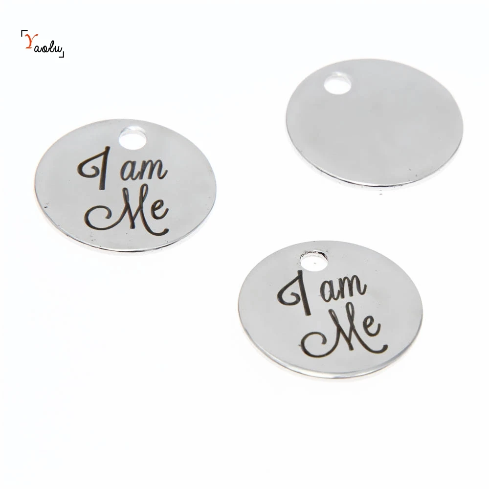 10 шт./лот I Am Me charm Подвеска из нержавеющей стали для сообщений 20 мм | Украшения и