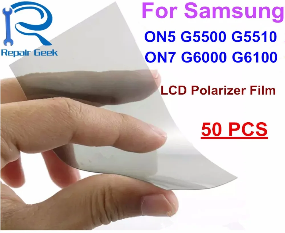 50 шт. гибкий кабель, антистатический ЖК-поляризатор, поляризационная пленка для Samsung ON5 ON7 G5500 G5510 G5700 G6000 G6100 Polaroide
