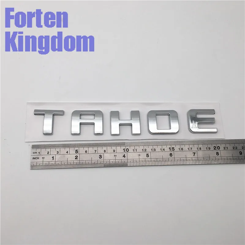Forten Kingdom Word TAHOE ABS хром или глянцевый черный автомобиль на заказ таблички 3D письмо Письмо значок эмблема наклейка - Название цвета: chrome