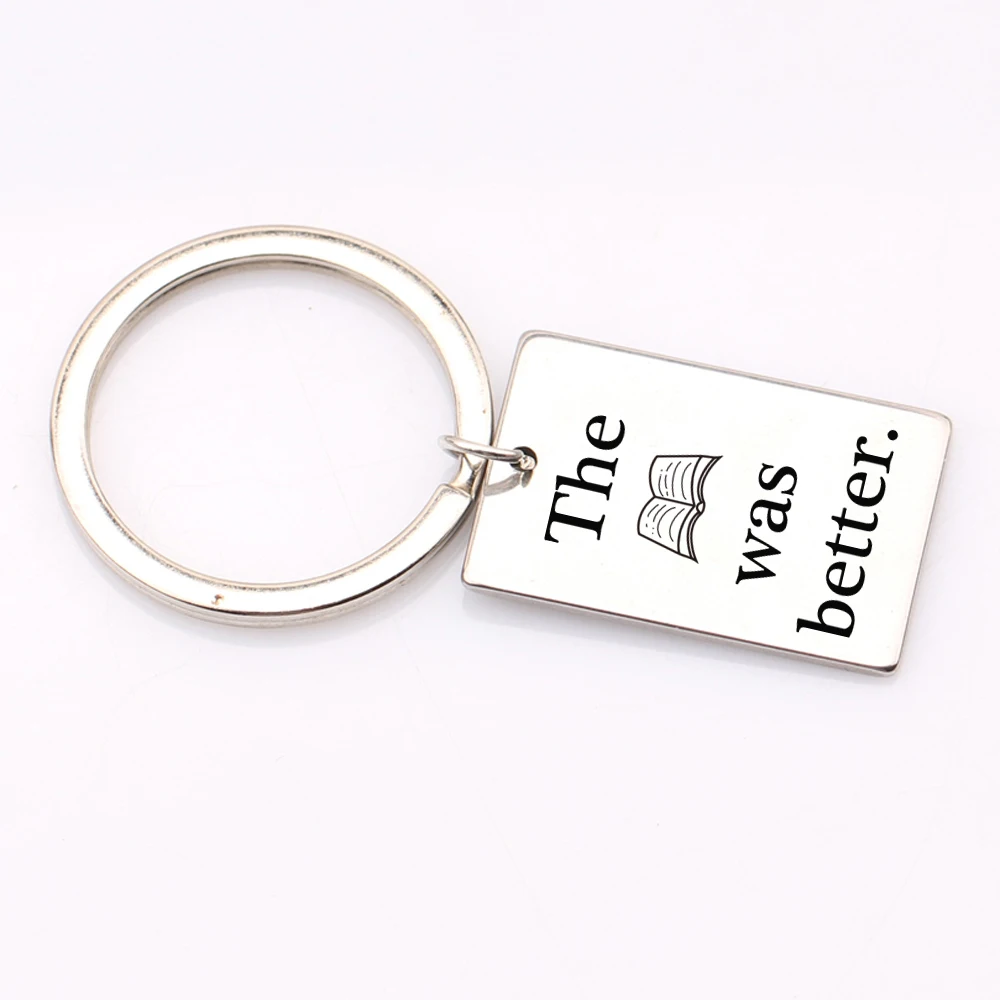 2018 Fashion Women Men The Book Was Better Charm Keychain Car Handbag Key Ring Pendant Keyfob for Reading Enthusiast Gift | Украшения и